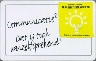 Schiedam, Organisatievernieuwing
