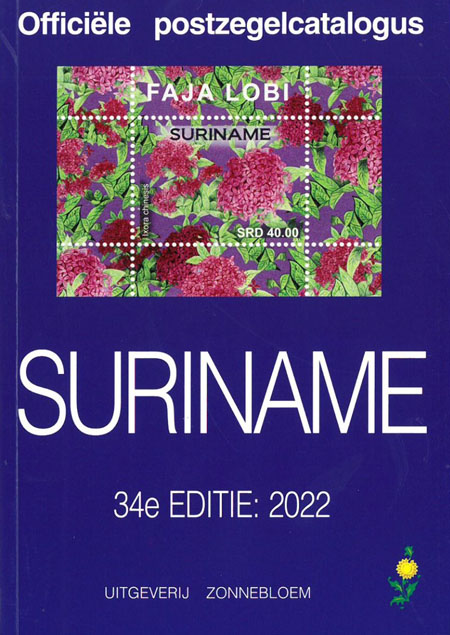 Zonnebloem catalogus Suriname Onafhankelijk 2022 - Click Image to Close